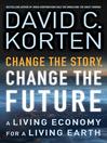 Imagen de portada para Change the Story, Change the Future